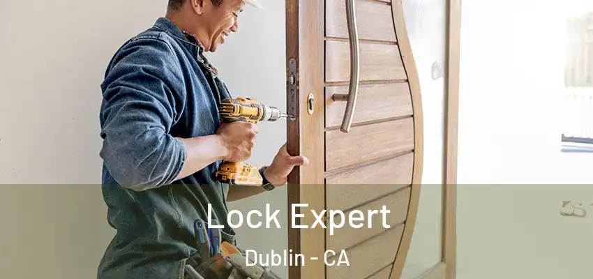  Lock Expert Dublin - CA